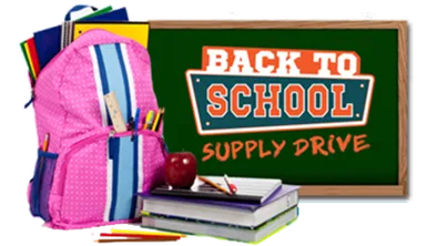 back to school graphic with book bag, books and text that says: Back to school supply drive